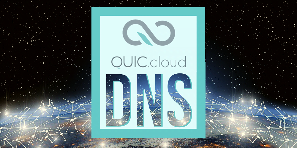 QUIC.cloud DNS
