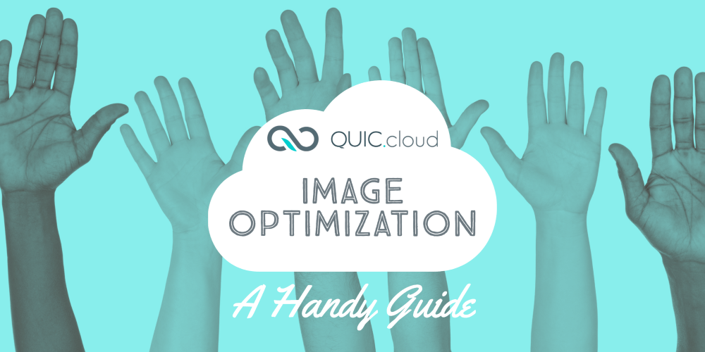 QUIC.cloud Image Optimization